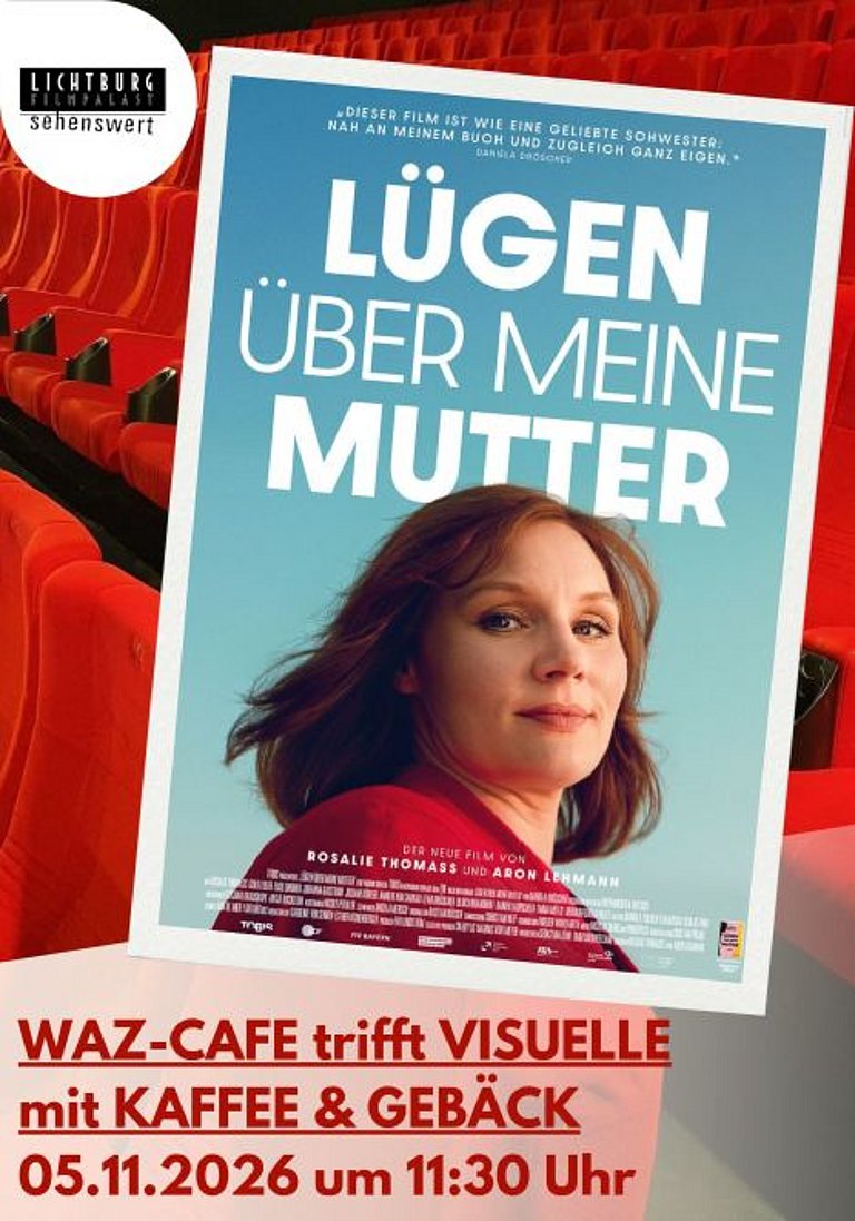 Filmplakat des Films LÜGEN ÜBER MEINE MUTTER - WAZ CAFE