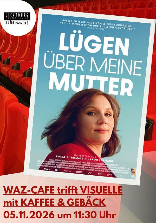 Filmplakat des Films LÜGEN ÜBER MEINE MUTTER - WAZ CAFE